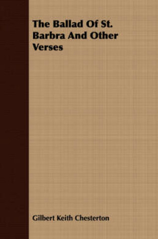 Cover of The Ballad Of St. Barbra And Other Verses