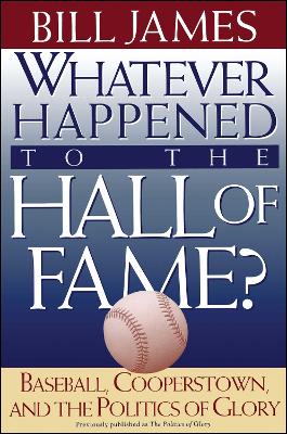 Book cover for Whatever Happened to the Hall of Fame