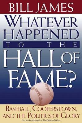 Book cover for Whatever Happened to the Hall of Fame