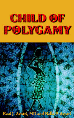 Cover of Child of Polygamy