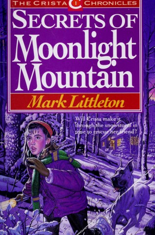 Cover of Secrets Moonlight Mountain Littleton Mark