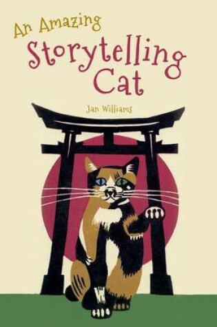 Cover of An Amazing Storytelling Cat