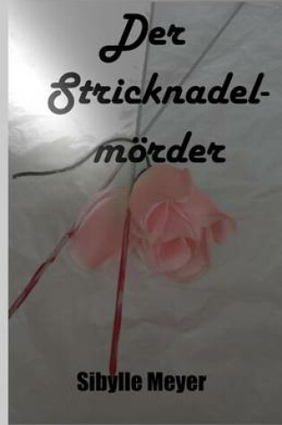 Cover of Der Stricknadelmoerder