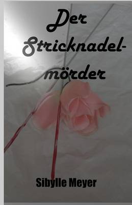 Book cover for Der Stricknadelmoerder