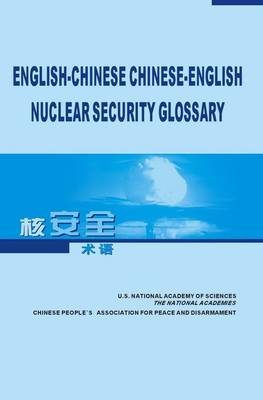 Cover of English-Chinese, Chinese-English Nuclear Security Glossary