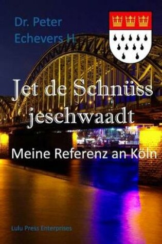 Cover of Jet de Schnüss jeschwaadt