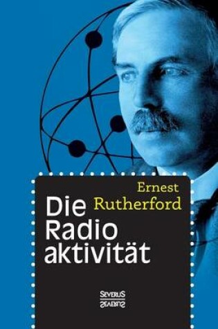 Cover of Die Radioaktivität