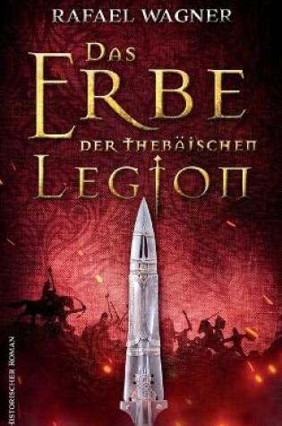 Cover of Das Erbe der thebäischen Legion