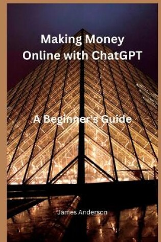 Cover of Making Money Online with ChatGPT