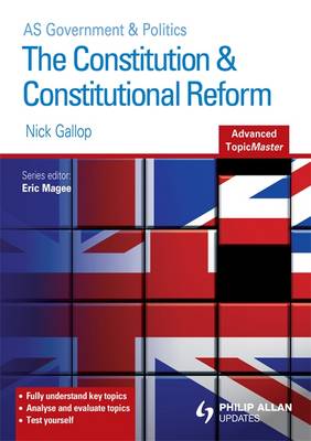 Book cover for The Constitution and Constitutional Reform Advance Topic Mas