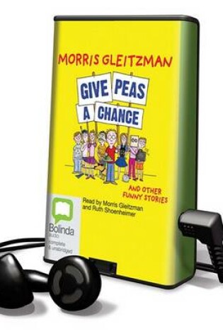 Cover of Give Peas a Chance and Other Funny Stories