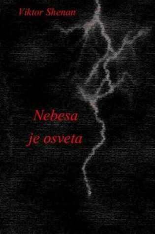 Cover of Nebesa Je Osveta