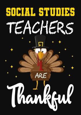 Book cover for Social Studies Teachers Are Thankful