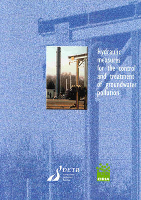 Book cover for Hydraulic Measures for the Control and Treatment of Groundwater Pollution