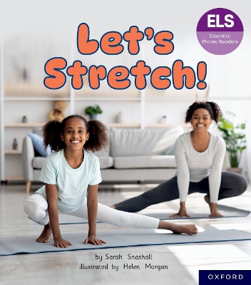 Book cover for Essential Letters and Sounds: Essential Phonic Readers: Oxford Reading Level 6: Let's Stretch