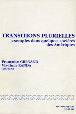 Cover of Transitions Plurielles. Exemples Dans Quelques Societes Des Ameriques