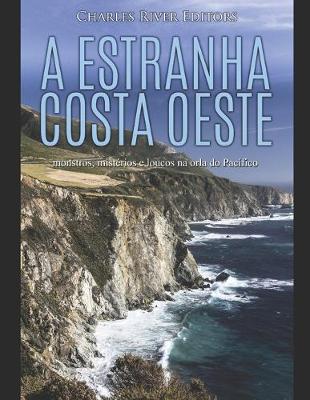 Book cover for A estranha costa oeste