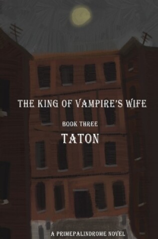 Cover of The king of vampire's wife