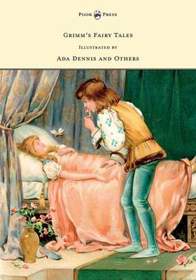 Book cover for Grimm's Fairy Tales - Illustrated by Ada Dennis and Others