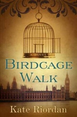 Cover of Birdcage Walk