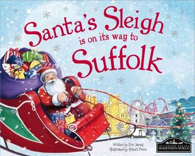 Book cover for Santa's Sleigh is on it's Way to Suffolk