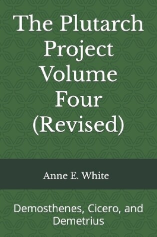 Cover of The Plutarch Project Volume Four (Revised)