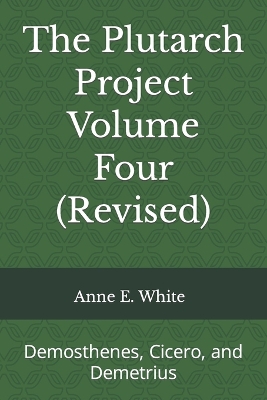 Book cover for The Plutarch Project Volume Four (Revised)