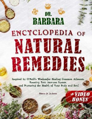 Book cover for Dr. Barbara Encyclopedia of Natural Remedies