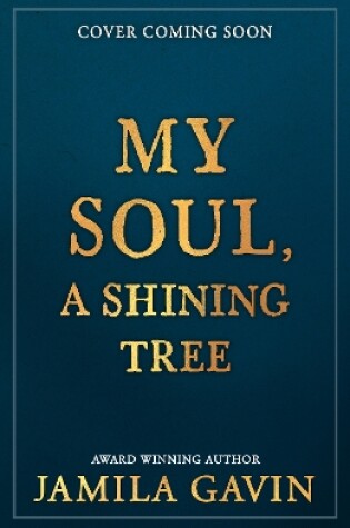 Cover of My Soul, A Shining Tree