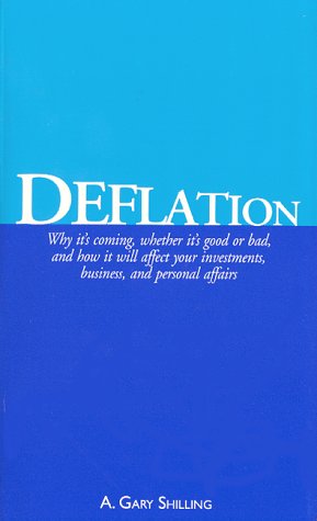 Cover of Deflation: Why it's Coming ...