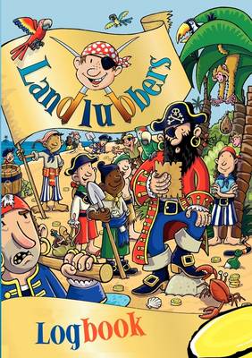 Book cover for Landlubbers Logbook