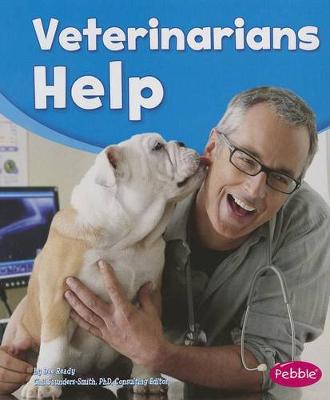 Book cover for Our Community Helpers Veterinarians Help