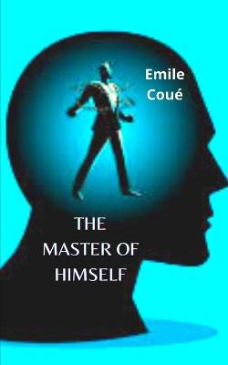 Book cover for The Master of Himself