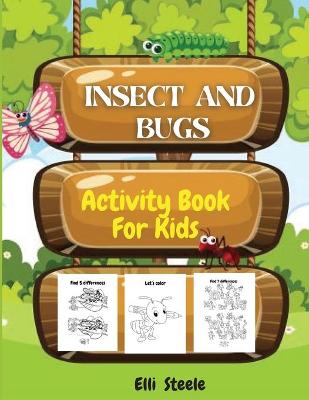 Book cover for Insects And Bugs Activity Book For Kids