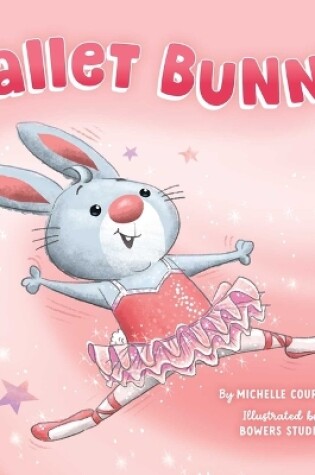 Cover of Ballet Bunny