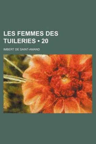 Cover of Les Femmes Des Tuileries (20)