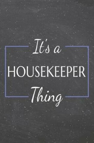 Cover of It's a Housekeeper Thing
