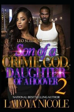 Cover of Son of a Crime God, Daughter of a Hoover 2