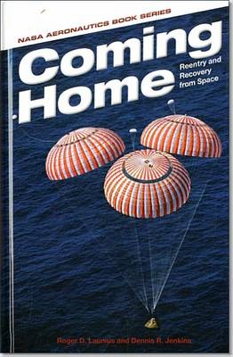 Book cover for Coming Home: Reentry and Recovery from Space