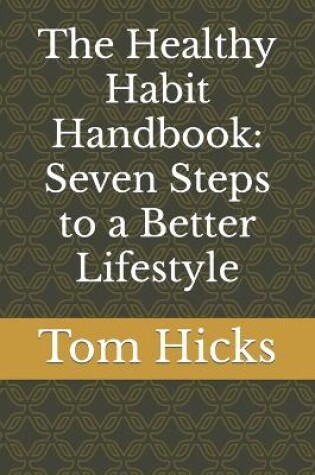 Cover of The Healthy Habit Handbook