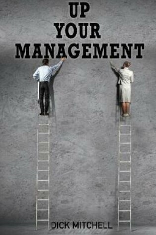 Cover of Up Your Management