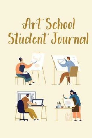 Cover of Art School School Journal