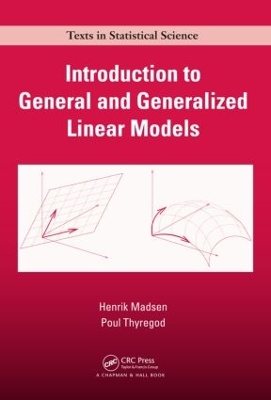 Cover of Introduction to General and Generalized Linear Models