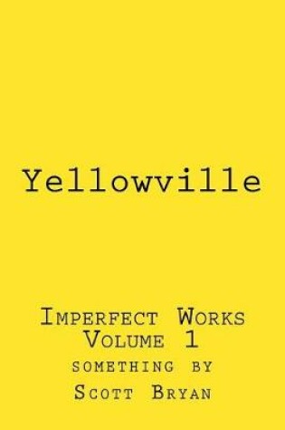 Cover of Yellowville