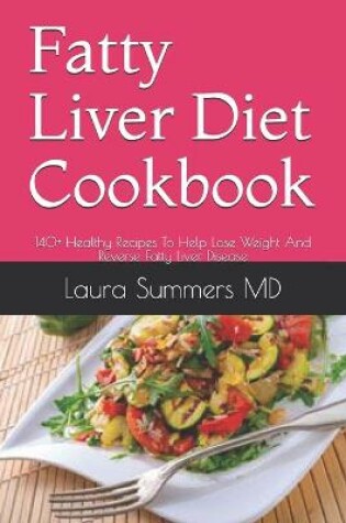 Cover of Fatty Liver Diet Cookbook