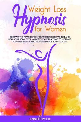 Book cover for Weight Loss Hypnosis for Women