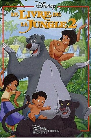 Cover of Le Livre de La Jungle 2, Disney Classique