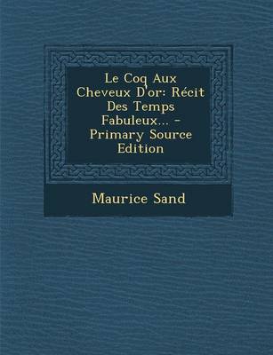 Book cover for Le Coq Aux Cheveux D'or