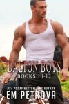 Book cover for The Dalton Boys Collection Books 10-12