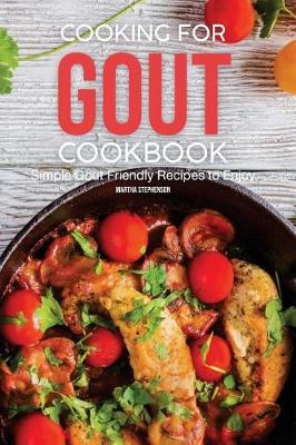 Book cover for Cooking for Gout Cookbook